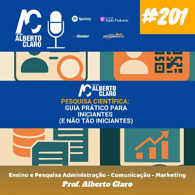 #201 | Pesquisa Científica: Guia Prático para Iniciantes (e Não Tão Iniciantes)