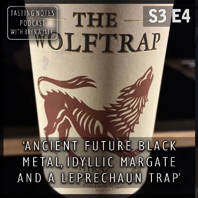 S3 E4 - The Wolftrap