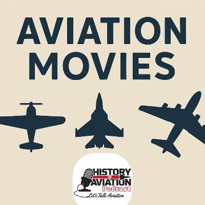 #82 Exploring the legacy of flight in film #82 Exploring the legacy of flight in film