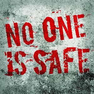 No One Is Safe - Year In Review