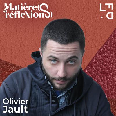 #3 - Olivier Jault : « Dans la mode, il faut s’amuser » #3 - Olivier Jault : « Dans la mode, il faut s’amuser »