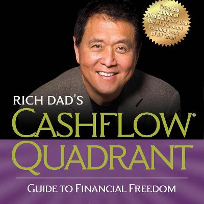 15 Minutes to Understand Rich Dad's Cashflow Quadrant