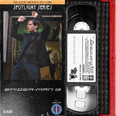 Spotlight #029 Spider-Man 3 Spotlight #029 Spider-Man 3