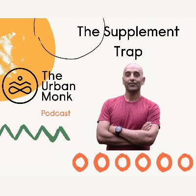 The Supplement Trap: What You Actually Need