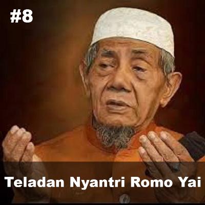 #8 KYAI KHUSEIN ILYAS - Menaladani Riwayat Nyantri Romo Yai