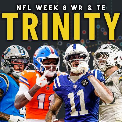 Fantasy Football Week 8 Trinity Report | WR Shifts, Usage Trends & Dynasty Takeaways