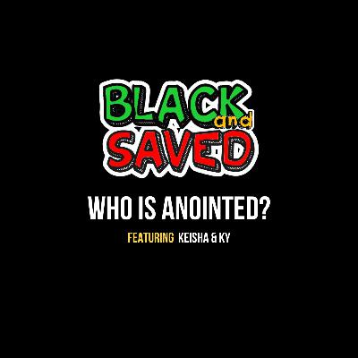 Who is Anointed?