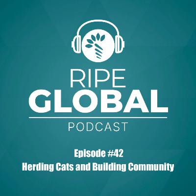 #42 - Herding Cats and Building Community