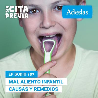 187 Mal aliento infantil causas y remedios