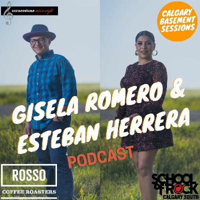 YYC Basement Sessions Podcast- Gisela Romero & Esteban Herrera YYC Basement Sessions Podcast- Gisela Romero & Esteban Herrera