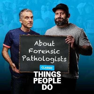 Classic About Forensic Pathologists: Have you ever seen a dead body?