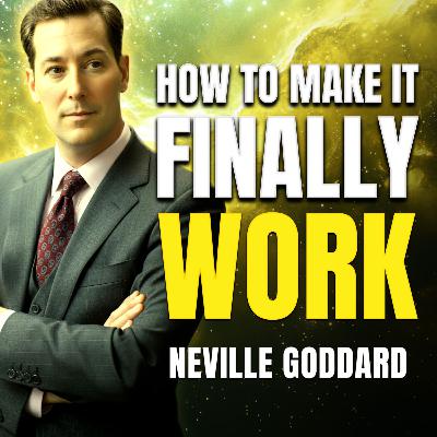 Neville Goddard 🔥 Law of Assumption Explained 🚀 Why Nothing Is Manifesting (Fix This Now)