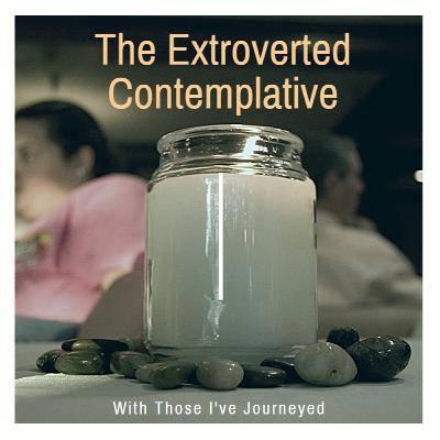 WTIJ 003 - The Extroverted Contemplative