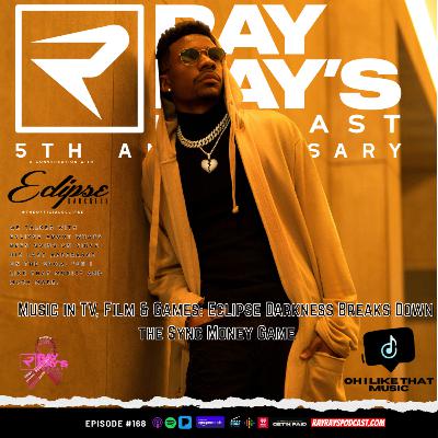 Eclipse Darkness — Sync Licensing, TV & Film Placements, and “Oh I Like That Music” (Episode 168) | Ray Ray’s Podcast Eclipse Darkness — Sync Licensing, TV & Film Placements, and “Oh I Like That Music” (Episode 168) | Ray Ray’s Podcast