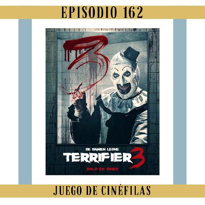 162. Terrifier 3: El que conoció a su ídolo