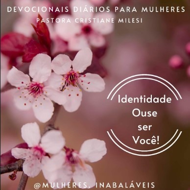 Mulheres Inabaláveis- Identidade