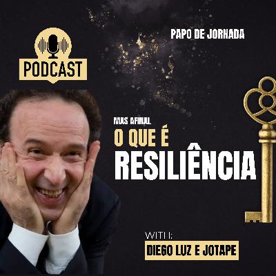 ESTUDO COMENTADO - O que é Resiliência? - EP 002