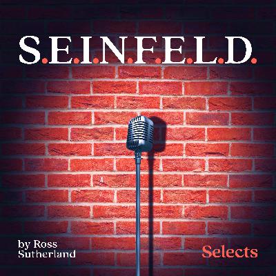 S.E.I.N.F.E.L.D. by Ross Sutherland S.E.I.N.F.E.L.D. by Ross Sutherland
