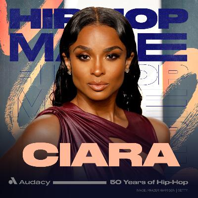 Hip-Hop Made: Ciara Hip-Hop Made: Ciara