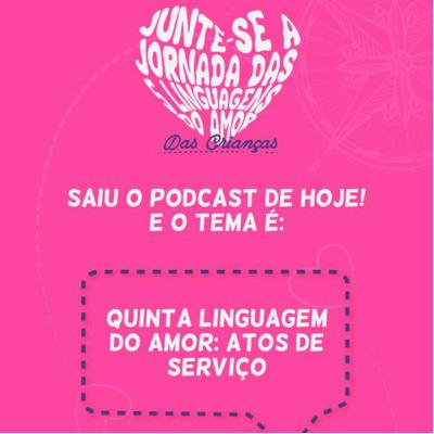5 linguagem do amor: Atos de Serviço