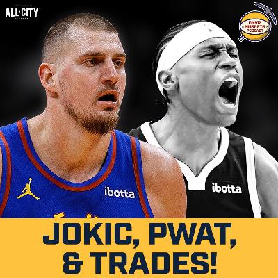 Jokic Theories, Peyton Watson’s Future, and Denver Nuggets Trades
