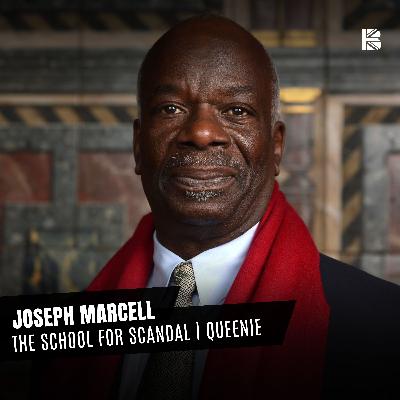 JOSEPH MARCELL TALKS ... THE SCHOOL FOR SCANDAL, QUEENIE & THE LEGACY OF THE FRESH PRINCE OF BEL AIR