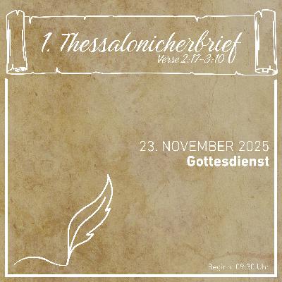 1. Thessalonicher: Der Glaube einer vorbildlichen Gemeinde