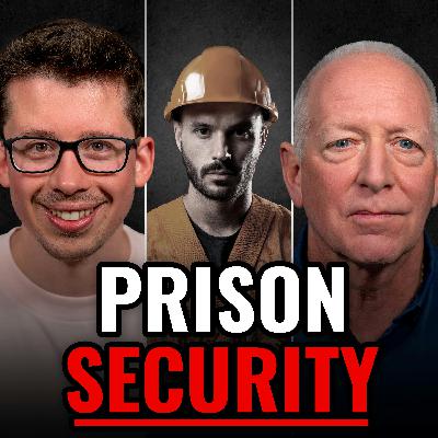 I Build Prisons… The Truth About Alcatraz, Rikers & Maximum Security | Don Halloran