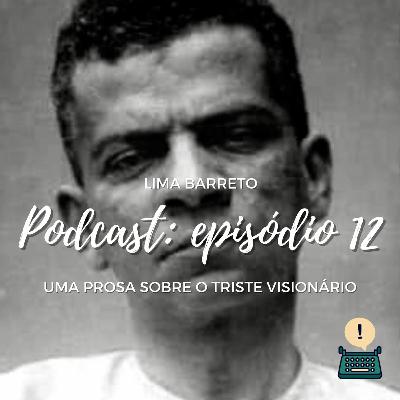 #12 - Lima Barreto