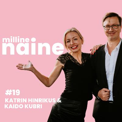 Momentum: kuidas lõpetada ettevõtjana üksi pusimine ja hakata päriselt edasi liikuma x Katrin Hinrikus & Kaido Kubri #19