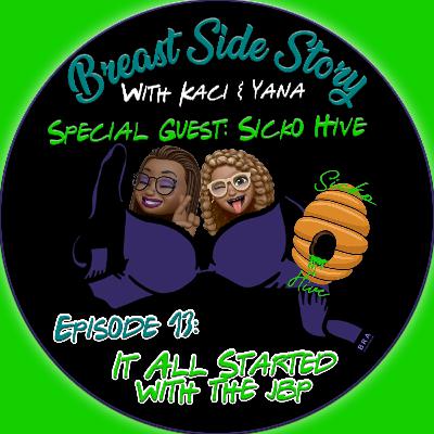 Episode 13: It All Started With The JBP!