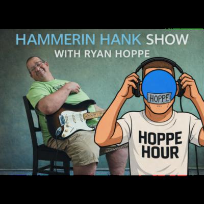 The Hammerin Hank Show With Henry Ochs & Ryan Hoppe: Episode 48 The Hammerin Hank Show With Henry Ochs & Ryan Hoppe: Episode 48