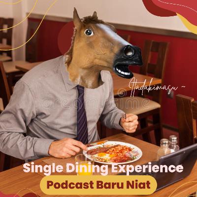 Single Dining Experience