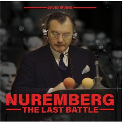 Episode 582: Taylor Young on David Irving's Nuremberg: The Last Battle