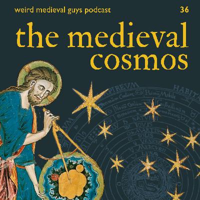 The Medieval Cosmos