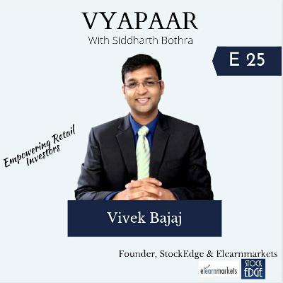EP25: Building an investing ecosystem w/Vivek Bajaj EP25: Building an investing ecosystem w/Vivek Bajaj