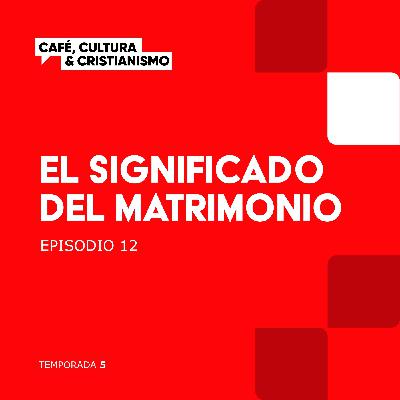 El significado del matrimonio