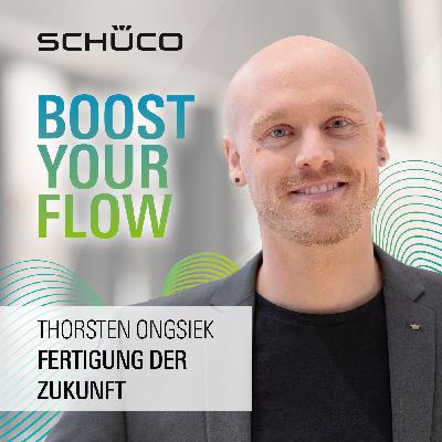 05 - Thorsten Ongsiek über die Fertigung der Zukunft