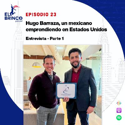 KOMPANIC, Un mexicano emprendiendo en Estados Unidos ft. Hugo Barraza, Episodio 23