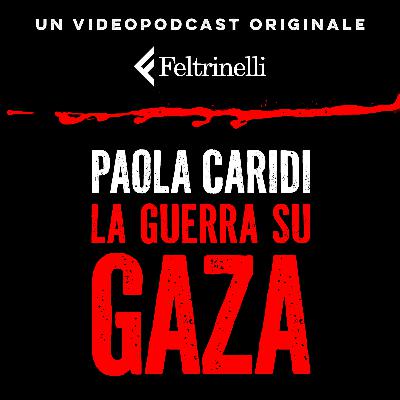 Ep. 5: Il futuro di Gaza