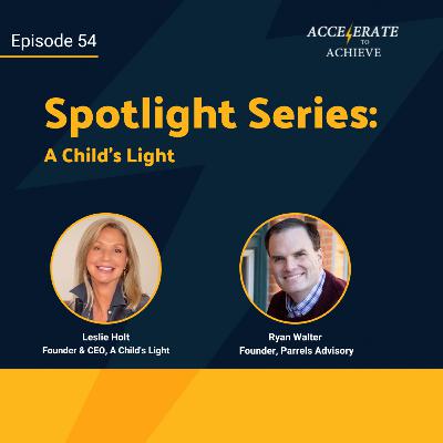 Episode 54 - A Child's Light