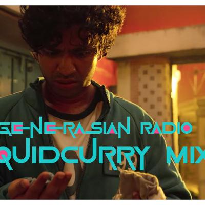 Episode 113: GenerAsian Radio - The Squid Curry Mix