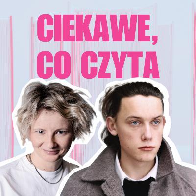 Ciekawe, co czyta Dawid Tyszkowski