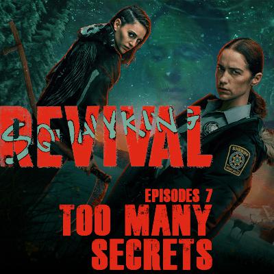 Revival |1x07 "Too Many Secrets"
