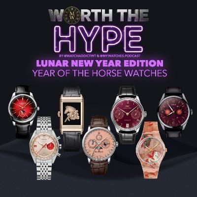 2026 Lunar New Year Edition! - Worth The Hype?! Episode #41
