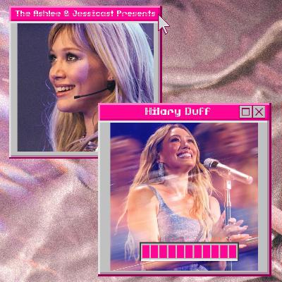 168. Hilary Duff Part 1: Lizzie McGuire