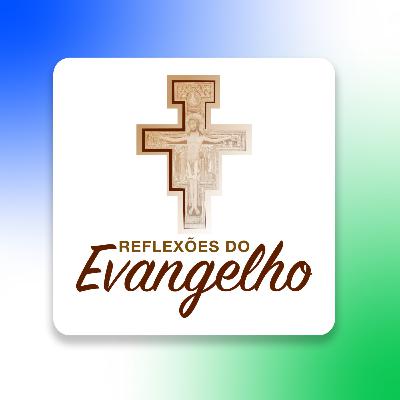 II - Reflexões do Evangelho | 32º Domingo do Tempo Comum, Ano A - Evangelho segundo Mt 25,1-13 - EP 48