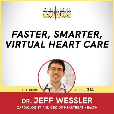 Faster, Smarter, Virtual Heart Care