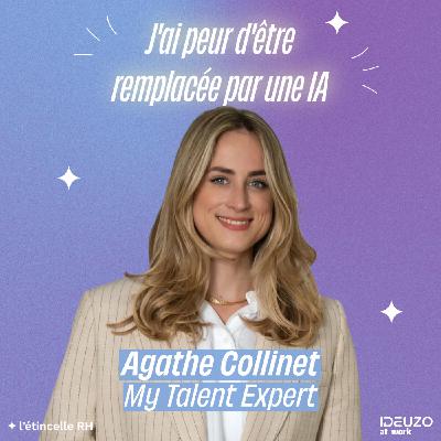 Agathe - J'ai peur d'être remplacée par l'IA Agathe - J'ai peur d'être remplacée par l'IA