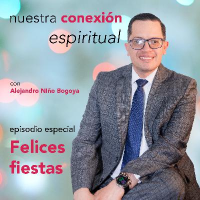 Las festividades de fin de año, el tiempo perfecto para hacer verdaderos propósitos